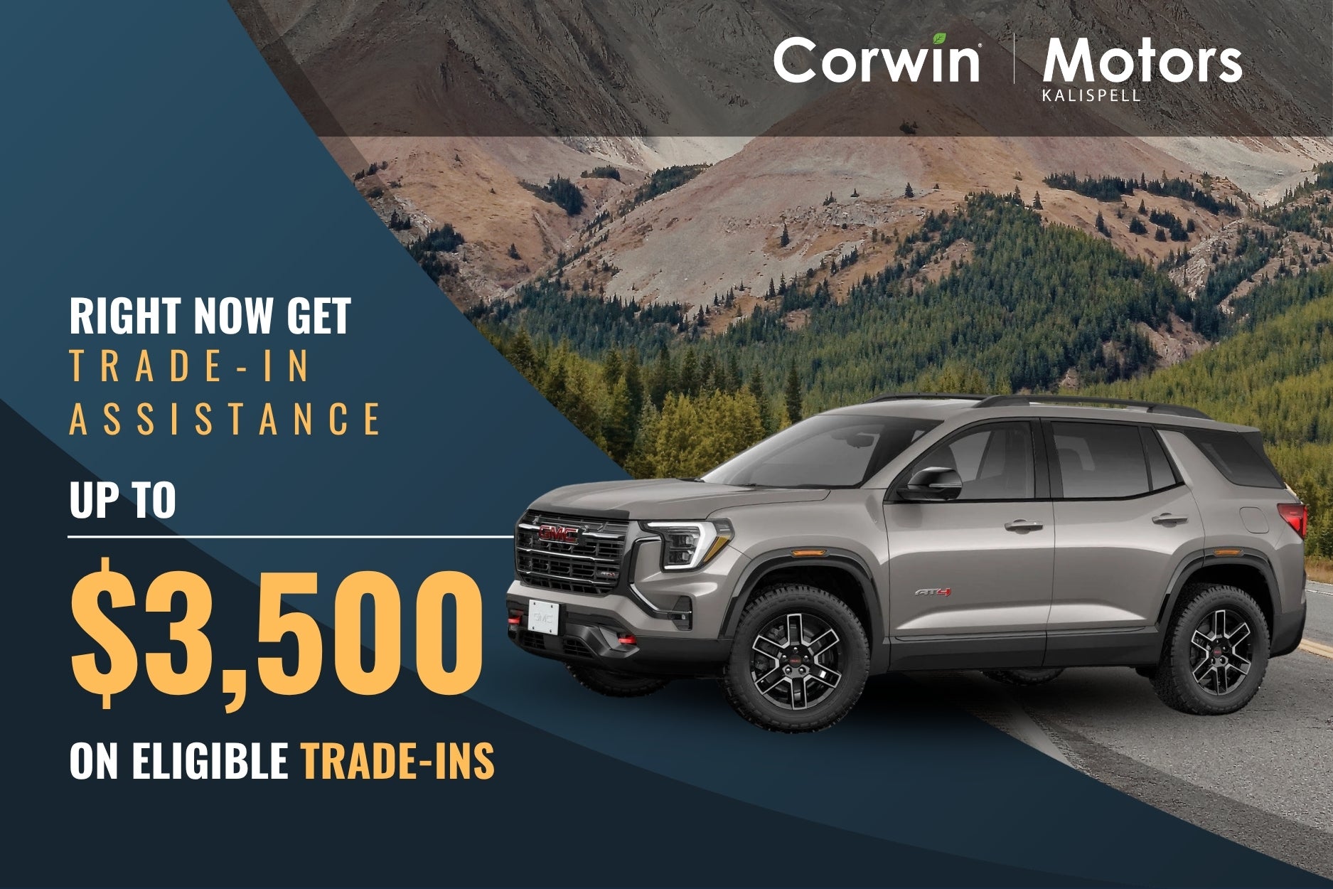 Trade-in Assistance up to $3,500 on Eligible Trade-ins